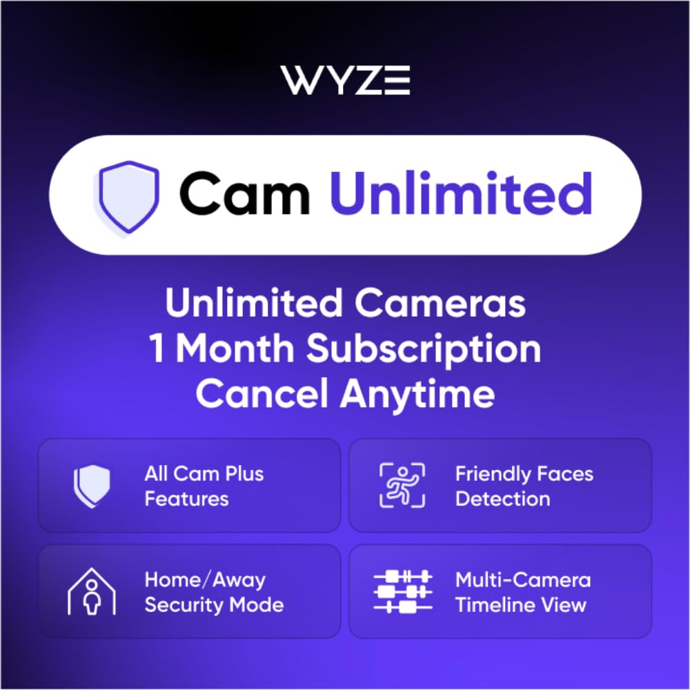 Wyze Security Plan - Cam Unlimited | Unlimited Cameras | 1 Month Subscription. Full AI features | Facial Recognition for Friendly Faces | Smart Detection for Person, Pet, Package, Vehicle and Glass Break | Security Surveillance and Monitoring | Rolling 14